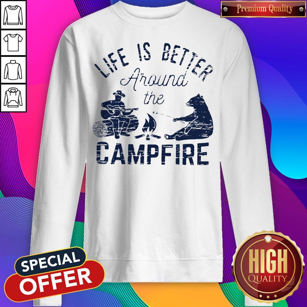 Official Life Is Better Around The Campfire Bear Man Shirt - Image 5