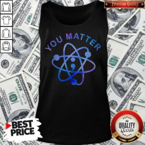 Alternative view of Premium You Matter Planet Shirt