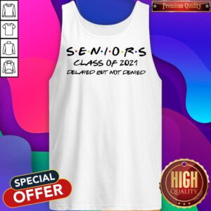 Alternative view of Seniors Class Of 2021 Delayed But Not Denied Shirt