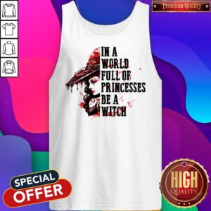 Alternative view of Top In A World Full Of Princesses Be A With Lady Blood Shirt