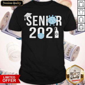 Top Senior 2020 Student Mask Hand Sanitizer Shirt