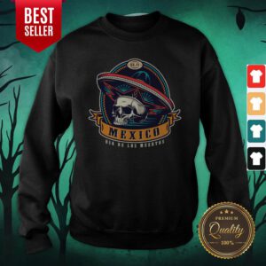 Dia De Los Muertos Mexico Holiday Skull Sweatshirt