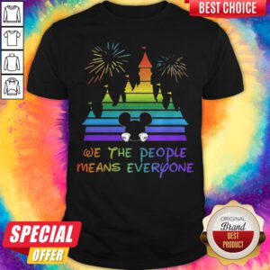 Disney Mickey Mouse We The People Means Everyone LGBT Shirt