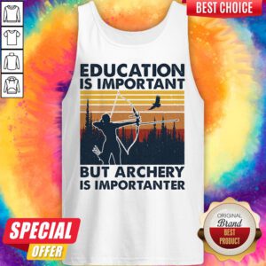 Alternative view of Education Is Important But Archery Is Importanter Vintage Shirt