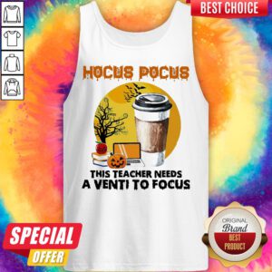 Alternative view of Hocus Pocus This Teacher Needs A Venti To Focus Halloween Shirt