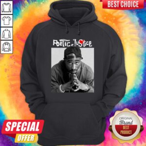 Awesome Shakur Poetic Justice Hoodie