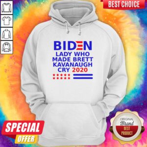 Biden Lady Who Made Brett Kavanaugh Cry 2020 Hoodie