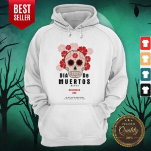 Dia De Muertos Sugar Skull Mexico November 2nd Hoodie