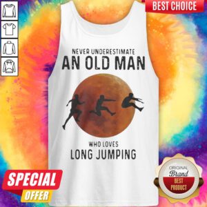 Alternative view of Never Underestimate An Old Man Who Loves Long Jumping Shirt