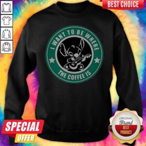 Alternative view of Premium I Want To Be Where The Coffee Is Stitch Shirt