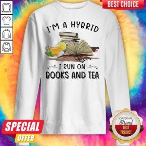 Alternative view of Pretty I’m A Hybrid I Run On Books And Tea Shirt