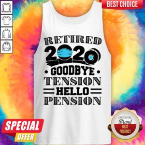 Alternative view of Retired 2020 Goodbye Tension Hello Pension Face Mask Shirt