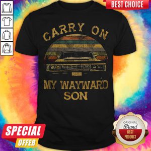 Carry On My Wayward Son Vintage Retro Shirt
