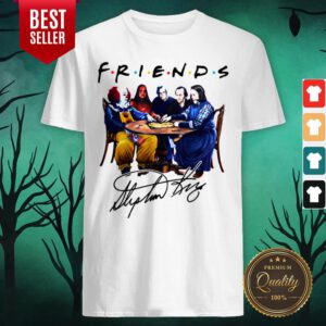 Stephen King Is Still Underrated Friends Signature Halloween Shirt