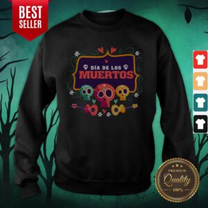 The Mexico Dia De Los Muertos Sugar Skulls Sweatshirt