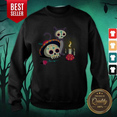 Cat With Sugar Skull Happy Dia De Muertos Day Of Dead Sweatshirt