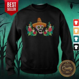 Sugar Skull Day Of The Dead Muertos Sweatshirt