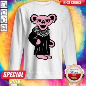 Ruth Bader Ginsburg Grateful Dead Bear RBG Sweatshirt