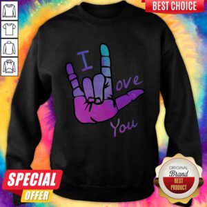 Grateful Sign Language I Love You Sweatshirt