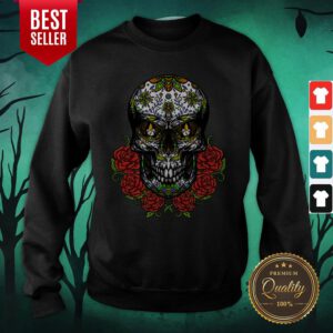Sugar Skull In Flower Day Of Dead Dia De Muertos Sweatshirt