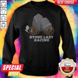 Awesome Stone Lazy Racing Sweatshirt