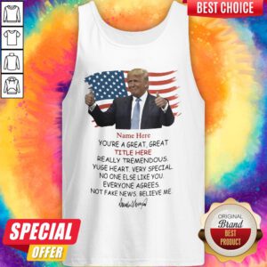 Good Name Here Title Here Believe Me Trump Tank Top