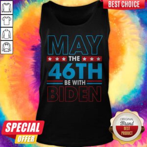 Grateful May The 46th Be With Biden Tank Top