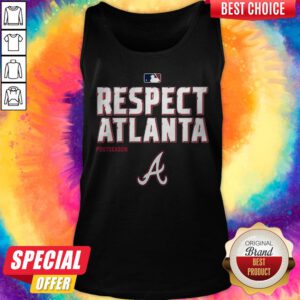 Good Respect Atlanta Braves Postseason Tank Top