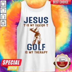 Nice Jesus Is My Savior Golf Is My Therapy Tank Top
