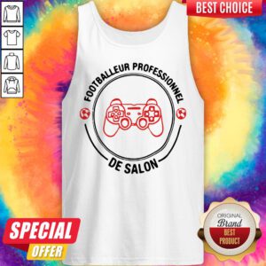 Nice Footballeur Professionnel De Salon Tank Top