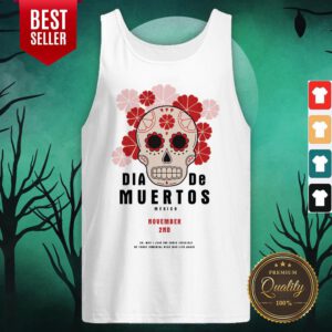Dia De Muertos Sugar Skull Mexico November 2nd Tank Top
