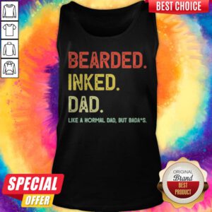 Alternative view of Top Beared Inked Dad Like A Normal Dad But Badass Shirt