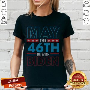 Grateful May The 46th Be With Biden V-neck