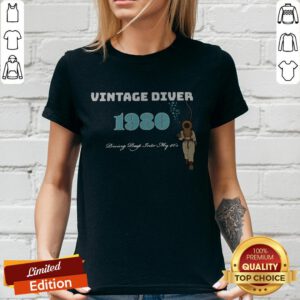 Nice Vintage Diver 1980 Diving Deep Into My 40s V-neck