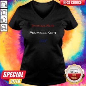 Good Promises Made Promises Kept 2020 V-neck
