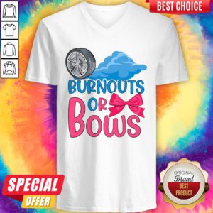 Nice Burnouts Or Bows Gender Reveal V-neck