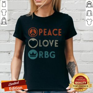 Premium Peace Love RBG Notorious RBG V-neck