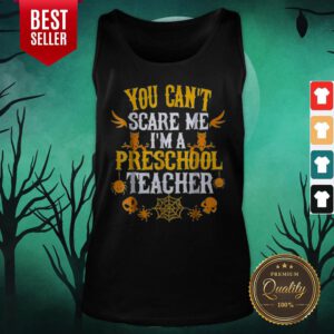 Alternative view of You Can’t Scare Me I’m A Preschool Teacher Halloween Shirt
