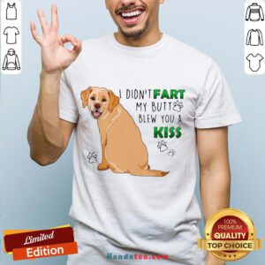 Awesome Bulldog I Didn’t Fart My Butt Blew You A Kiss Shirt- Design By Handstee.com