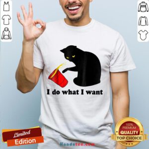 Awesome Do What I Want Black Cat Red Cup T-Shirt- Design By Handstee.com