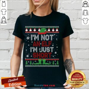 Awesome I’m Not An Elf I’m Just Short Funny Christmas Gift Ugly V-neck-Design By Handstee.com