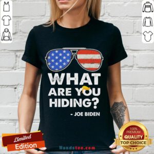 Awesome What Are You Hiding – Presidential Debate 2020 Joe Biden V-neck- Design By Handstee.com