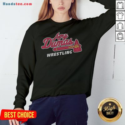 Funny Amy Dumas Wrestling Sweatshirt- Design By Handstee.com