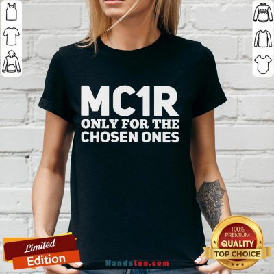 Funny Mc1R Only For The Chosen Ones V-neck- Design By Handstee.com