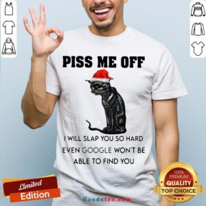 Funny Santa Black Cat Piss Me Off I Will Slap You So Hard Even Google Won’t Be Able To Find You Christmas Sweater Shirt- Design By Handstee.com