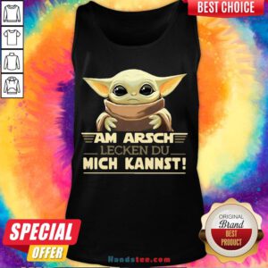 Good Baby Yoda Am Arsch Lecken Du Mich Kannst Tank Top-Design By Handstee.com