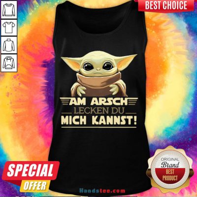 Good Baby Yoda Am Arsch Lecken Du Mich Kannst Tank Top-Design By Handstee.com