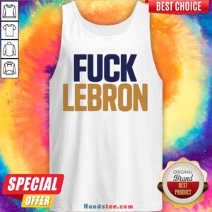 Good Colby Covington Fuck Lebron Tank Top- Design By Handstee.com