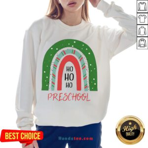 Good Preschool Ho Ho Ho Classic Sweatshirt- Design By Handstee.com