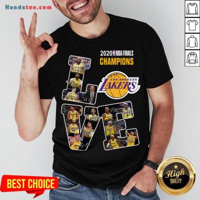 Happy Love Los Angeles Lakers 2020 Nba Finals Champions Signatures Shirt- Design By Handstee.com